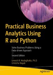 book Practical Business Analytics Using R and Python: Solve Business Problems Using a Data-driven Approach