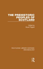 book The Prehistoric Peoples of Scotland