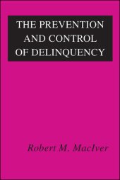 book The Prevention and Control of Delinquency