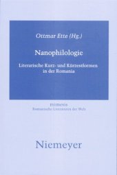 book Nanophilologie: Literarische Kurz- und Kürzestformen in der Romania