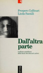 book Dall'altra parte. L'odissea quotidiana delle donne dei detenuti politici