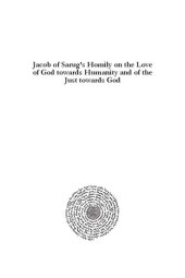 book Jacob of Sarug's Homily on the Love of God towards Humanity and of the Just towards God