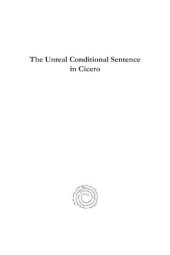 book The Unreal Conditional Sentence in Cicero