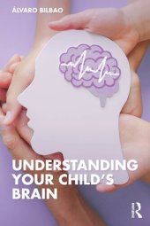 book Understanding Your Child's Brain