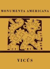 book Vicús: Eine ne entdeckte Altperuanische Kultur