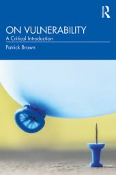 book On Vulnerability: A Critical Introduction