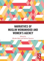 book Narratives of Muslim Womanhood and Women's Agency