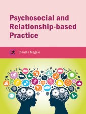 book Psychosocial and Relationship-based Practice