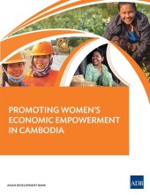 book Promoting Women's Economic Empowerment in Cambodia