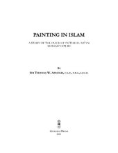 book Painting in Islam: A Study of the Place of Pictorial Art in Muslim Culture