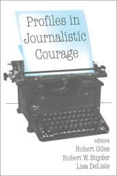 book Profiles in Journalistic Courage