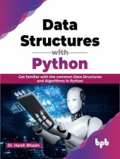 book Data Structures with Python: Get familiar with the common Data Structures and Algorithms in Python