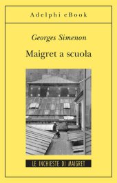 book Maigret a scuola