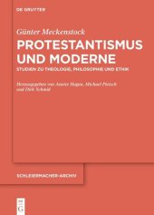 book Protestantismus und Moderne: Studien zu Theologie, Philosophie und Ethik