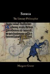 book Seneca: The Literary Philosopher