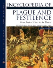 book Encyclopedia of Plague and Pestilence: From Ancient Times to the Present