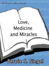 book Love, Medicine and Miracles