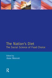 book The Nation's Diet: The Social Science of Food Choice