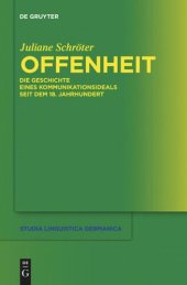 book Offenheit: Die Geschichte eines Kommunikationsideals seit dem 18. Jahrhundert