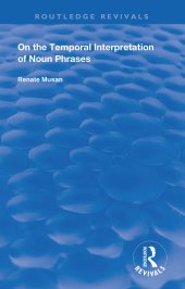 book On the Temporal Interpretation of Noun Phrases