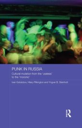 book Punk in Russia: Cultural mutation from the “useless” to the “moronic”