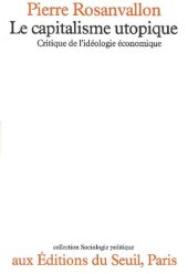 book Le capitalisme utopique (Sociologie) (French Edition)