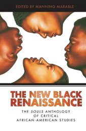 book New Black Renaissance: The Souls Anthology of Critical African-American Studies