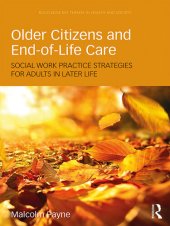 book Older Citizens and End-of-Life Care: Social Work Practice Strategies for Adults in Later Life