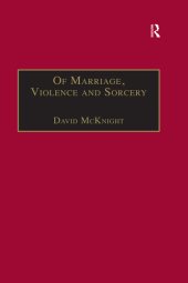 book Of Marriage, Violence and Sorcery