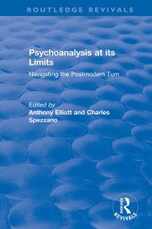 book Psychoanalysis at its Limits: Navigating the Postmodern Turn