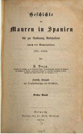 book Geschichte der Mauren in Spanien bis zur Eroberung Andalusiens durch die Almoraviden (711-1110)