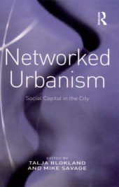 book Networked Urbanism: Social Capital in the City