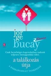 book A találkozás útja [Camino 2.]