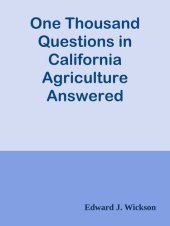 book One Thousand Questions in California Agriculture Answered