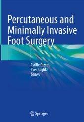 book Percutaneous and Minimally Invasive Foot Surgery