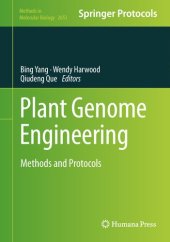 book Plant Genome Engineering: Methods and Protocols