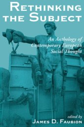 book Rethinking the Subject: An Anthology of Contemporary European Social Thought