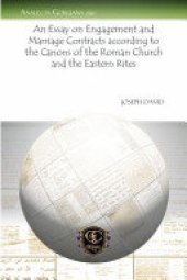 book An Essay on Engagement and Marriage Contracts According to the Canons of the Roman Church and the Eastern Rites