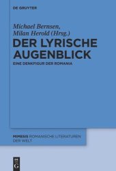 book Der lyrische Augenblick: Eine Denkfigur der Romania