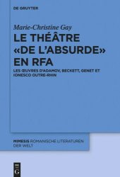 book Le théâtre « de l’absurde » en RFA: Les œuvres d’Adamov, Beckett, Genet et Ionesco outre-Rhin