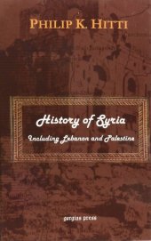 book History of Syria: Including Lebanon And Palestine