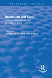 book Revelations and Story: Narrative Theology and the Centrality of Story