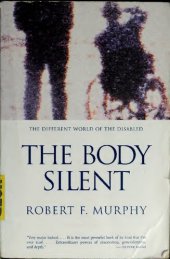 book The silent body: the different world of the disabled