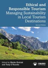 book Ethical and Responsible Tourism: Managing Sustainability in Local Tourism Destinations