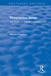 book Resurrection Songs: The Poetry of Thomas Lovell Beddoes