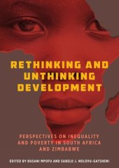 book Rethinking and Unthinking Development