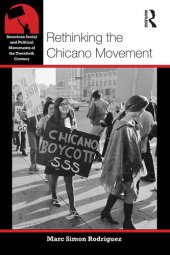 book Rethinking the Chicano Movement