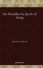 book Six Homilies by Jacob of Sarug (Syriac Edition)