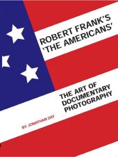 book Postcards from the Road: Robert Frank's 'The Americans'