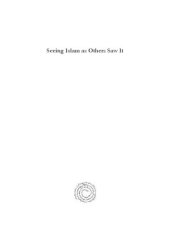 book Seeing Islam as Others Saw It: A Survey and Evaluation of Christian, Jewish and Zoroastrian Writings on Early Islam